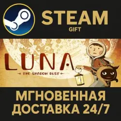 LUNA The Shadow Dust Steam Gift СТИМ ГИФТ ПК АВТОДОСТАВКА ПОДАРОК