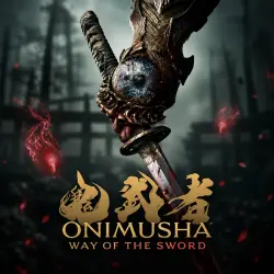Onimusha: Way of the Sword — STEAM AUTODELIVERY