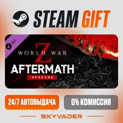 World War Z: Aftermath Upgrade DLC Steam Gift AUTO-DELIVERY RUSSIA + CIS