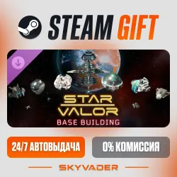 Star Valor - Base Building DLC Steam Gift АВТОДОСТАВКА РОССИЯ + СНГ