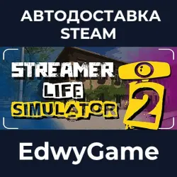 Streamer Life Simulator 2 · STEAM GIFT · AUTO-DELIVERY