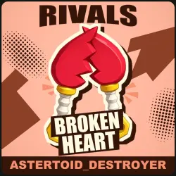 Broken Heart [Common] — Rivals