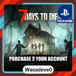 7 Days to Die - Console Edition – PlayStation (PSN) Укр. UA – Purchase in Your Account