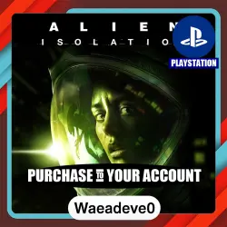 Alien: Isolation – PlayStation (PSN) Укр. UA – Purchase in Your Account