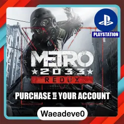 Metro 2033 Redux – PlayStation (PSN) Укр. UA – Purchase in Your Account