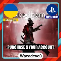 Bloodborne : Game of the Year Edition – PlayStation (PSN) Ukraine – Purchase in Your Account
