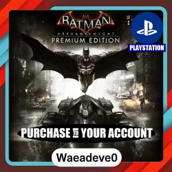 Batman: Arkham Knight Premium Edition – PlayStation (PSN) Укр. UA – Purchase in Your Account