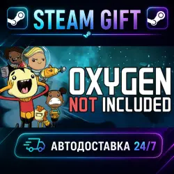Oxygen Not Included · STEAM GIFT · AUTO-DELIVERY