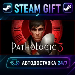 Pathologic 3 · STEAM GIFT · AUTO-DELIVERY