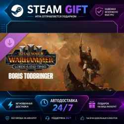 Total War: WARHAMMER III Boris Todbringer – Lords of the End Times · STEAM GIFT · AUTO-DELIVERY