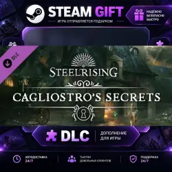 Steelrising Cagliostro's Secrets · STEAM DLC · GIFT · AUTO DELIVERY