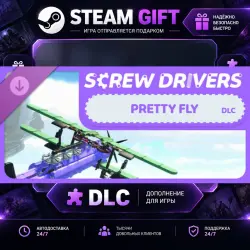 Screw Drivers Pretty Fly · STEAM DLC · GIFT ·  AUTO DELIVERY