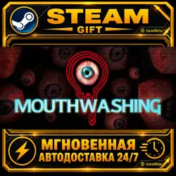 Mouthwashing · STEAM GIFT · AUTO-DELIVERY