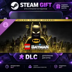 LEGO Batman : Legacy of the Dark Knight Deluxe Edition Upgrade · STEAM DLC · GIFT · AUTO