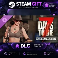 7 Days to Die The Desert Armor Set · STEAM DLC · GIFT · AUTO DELIVERY