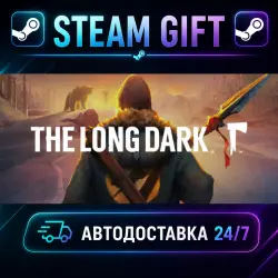 The Long Dark · STEAM GIFT · AUTO-DELIVERY