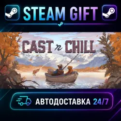 Cast n Chill · STEAM GIFT · AUTO-DELIVERY