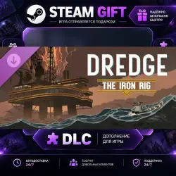 DREDGE The Iron Rig · STEAM DLC · GIFT · AUTO DELIVERY
