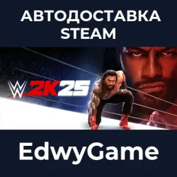 WWE 2K25 · STEAM GIFT · AUTO-DELIVERY