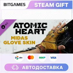 Atomic Heart Midas Glove Skin | DLC | RU+WORLD | AUTO