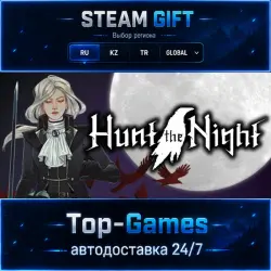 Hunt the Night STEAM GIFT АВТОДОСТАВКА | RU,KZ,UA,CIS+GLOBAL