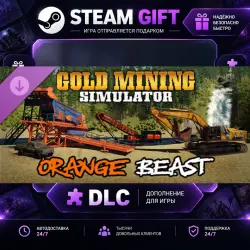 Gold Mining Simulator Orange Beast · STEAM DLC · GIFT ·  AUTO DELIVERY
