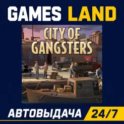 City Of Gangsters | Steam Ключ | РФ и СНГ | АВТОВЫДАЧА 24/7
