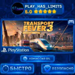 Transport Fever 3 Deluxe Edition PS 5 UA/Türkiye