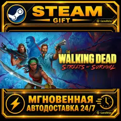 The Walking Dead: Streets of Survival · STEAM GIFT · AUTO-DELIVERY