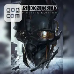 Dishonored - Definitive Edition (GOG) — purchase the game to your account