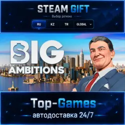 Big Ambitions STEAM GIFT АВТОДОСТАВКА | RU,KZ,UA,CIS+GLOBAL