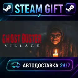 Ghost Buster:Village · STEAM GIFT · AUTO-DELIVERY