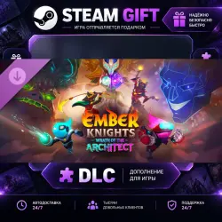 Ember Knights Wrath of the Architect · STEAM DLC · GIFT ·  AUTO DELIVERY