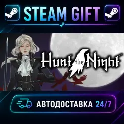 Hunt the Night · STEAM GIFT · AUTO-DELIVERY