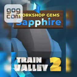 Train Valley 2: Workshop Gems - Sapphire (GOG) — purchase the game to your account
