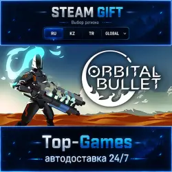 Orbital Bullet STEAM GIFT АВТОДОСТАВКА | RU,KZ,UA,CIS+GLOBAL
