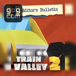 Train Valley 2 - Editor's Bulletin (GOG) — purchase the game to your account