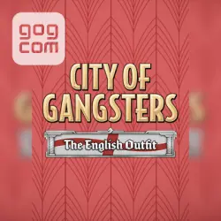 City of Gangsters: The English Outfit (GOG) — purchase the game to your account