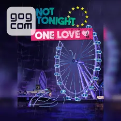 Not Tonight: One Love (GOG) — покупка игры на ваш аккаунт