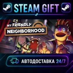 My Friendly Neighborhood · STEAM GIFT · AUTO-DELIVERY