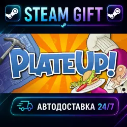 PlateUp! · STEAM GIFT · AUTO-DELIVERY