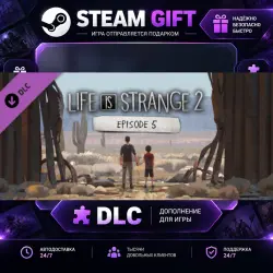 Life is Strange 2 Episode 5 · STEAM DLC · GIFT · AUTO DELIVERY
