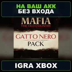 Mafia: The Old Country - Набор Gatto Nero Xbox — на ваш аккаунт, без входа,