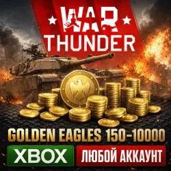 WAR THUNDER — GOLDEN EAGLES 150 - 10000 XBOX