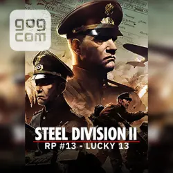 Steel Division 2 - Reinforcement Pack #13 - Lucky 13 (GOG) — purchase the game to your account