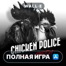 Chicken Police FULL GAME ios iPhone AppStore iPad