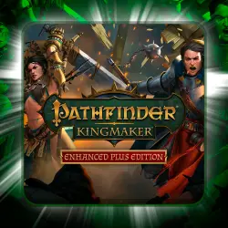 Pathfinder: Kingmaker — Enhanced Plus Edition - STEAM (GLOBAL)