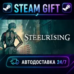 Steelrising · STEAM GIFT · AUTO-DELIVERY