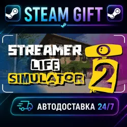 Streamer Life Simulator 2 · STEAM GIFT · AUTO-DELIVERY