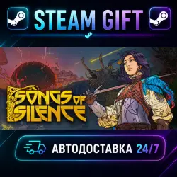 Songs of Silence · STEAM GIFT · AUTO-DELIVERY